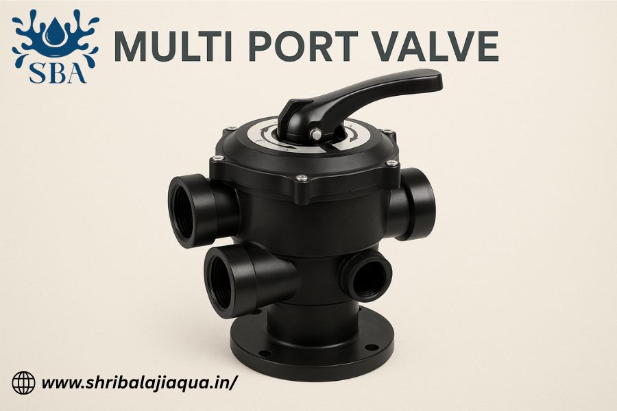 Multi Port Valve Guide: Boosting Water Treatment Performance by Shri Balaji Aqua