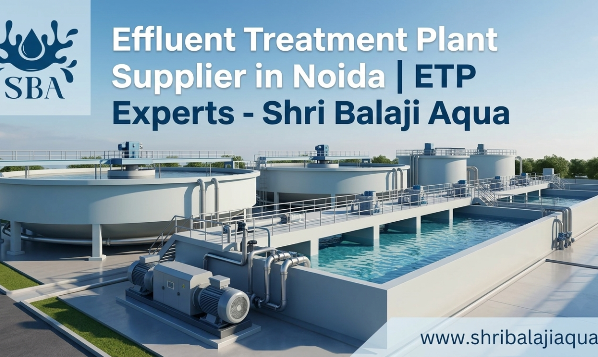 Effluent Treatment Plant Supplier in Noida