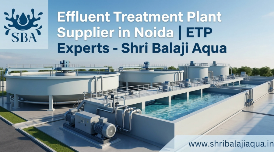 Effluent Treatment Plant Supplier in Noida